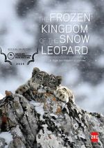 Watch The Frozen Kingdom of the Snow Leopard Fmovies