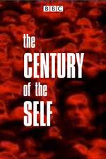 Watch The Century of the Self Fmovies