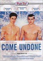 Watch Come Undone Fmovies