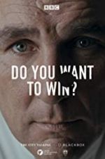 Watch Do You Want to Win? Fmovies