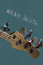 Watch Head South Fmovies