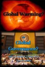 Watch Global Warming or Global Governance? Fmovies