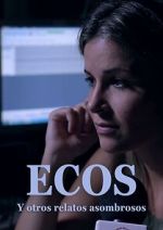 Watch Ecos y otros relatos extraordinarios Fmovies