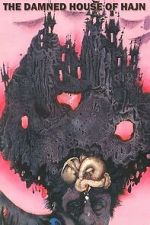 Watch The Damned House of Hajn Fmovies