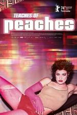 Watch Teaches of Peaches Fmovies