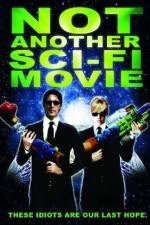 Watch Not Another Sci-Fi Movie Fmovies