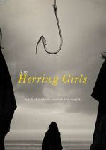 Watch The Herring Girls (Short 2022) Fmovies