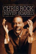 Watch Chris Rock: Never Scared (TV Special 2004) Fmovies