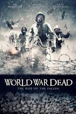Watch World War Dead: Rise of the Fallen Fmovies