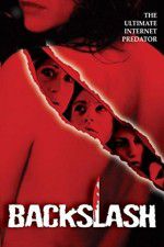 Watch Back Slash Fmovies