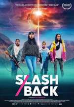 Watch Slash/Back Fmovies
