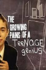 Watch The Growing Pains of a Teenage Genius Fmovies