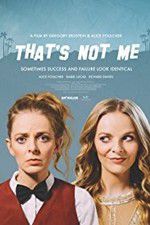 Watch Thats Not Me Fmovies