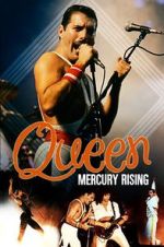 Watch Queen: Mercury Rising Fmovies