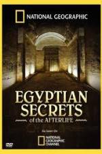 Watch National Geographic - Egyptian Secrets of the Afterlife Fmovies