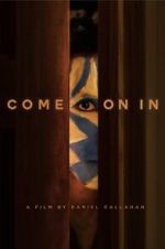Watch Come on In Fmovies