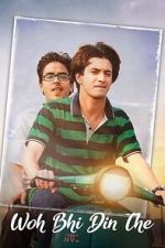Watch Woh Bhi Din The Fmovies