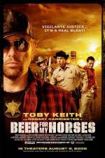 Watch Beer For My Horses Fmovies