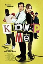 Watch Kidnap Me Fmovies