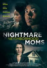 Watch Crazy Neighborhood Moms Fmovies