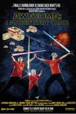 Watch Awesome; I Fuckin' Shot That Fmovies