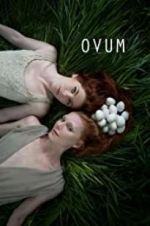 Watch Ovum Fmovies