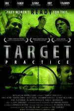 Watch Target Practice Fmovies