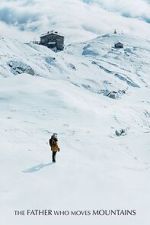 Watch The Father Who Moves Mountains Fmovies