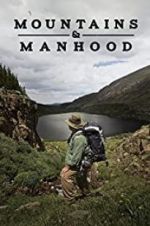 Watch Mountains & Manhood Fmovies