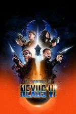 Watch The Adventures of Nexus VI Fmovies