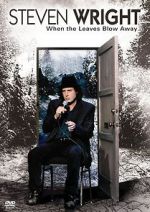 Watch Steven Wright: When the Leaves Blow Away Fmovies