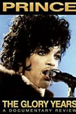 Watch Prince - The Glory Years Fmovies