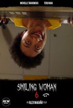 Watch Smiling Woman 6 (Short 2021) Fmovies