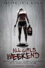 Watch All Girls Weekend Fmovies