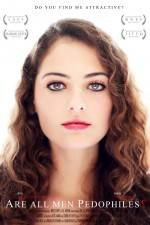 Watch Are All Men Pedophiles Fmovies