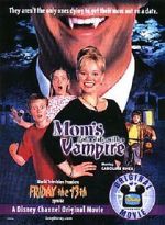 Watch Mom's Got a Date with a Vampire Fmovies