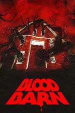 Watch Blood Barn Fmovies