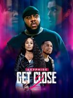 Watch Get Close 2 Fmovies