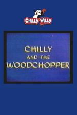 Watch Chilly and the Woodchopper Fmovies