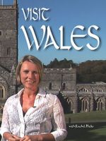 Watch Visit Wales with Rachel Hicks Fmovies