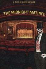 Watch The Midnight Matinee Fmovies