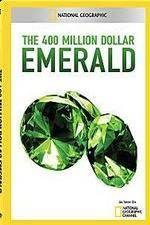 Watch National Geographic 400 Million Dollar Emerald Fmovies