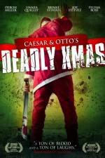 Watch Caesar and Otto's Deadly Xmas Fmovies