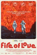 Watch Fire of Love Fmovies