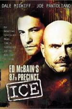 Watch Ed McBain's 87th Precinct Ice Fmovies