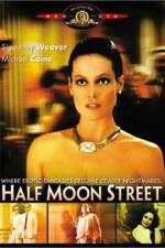 Watch Half Moon Street Fmovies