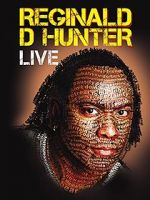 Watch Reginald D Hunter Live Fmovies