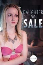 Watch Daughter for Sale Fmovies