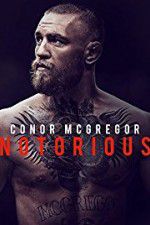 Watch Conor McGregor: Notorious Fmovies