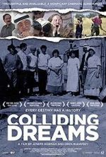 Watch Colliding Dreams Fmovies